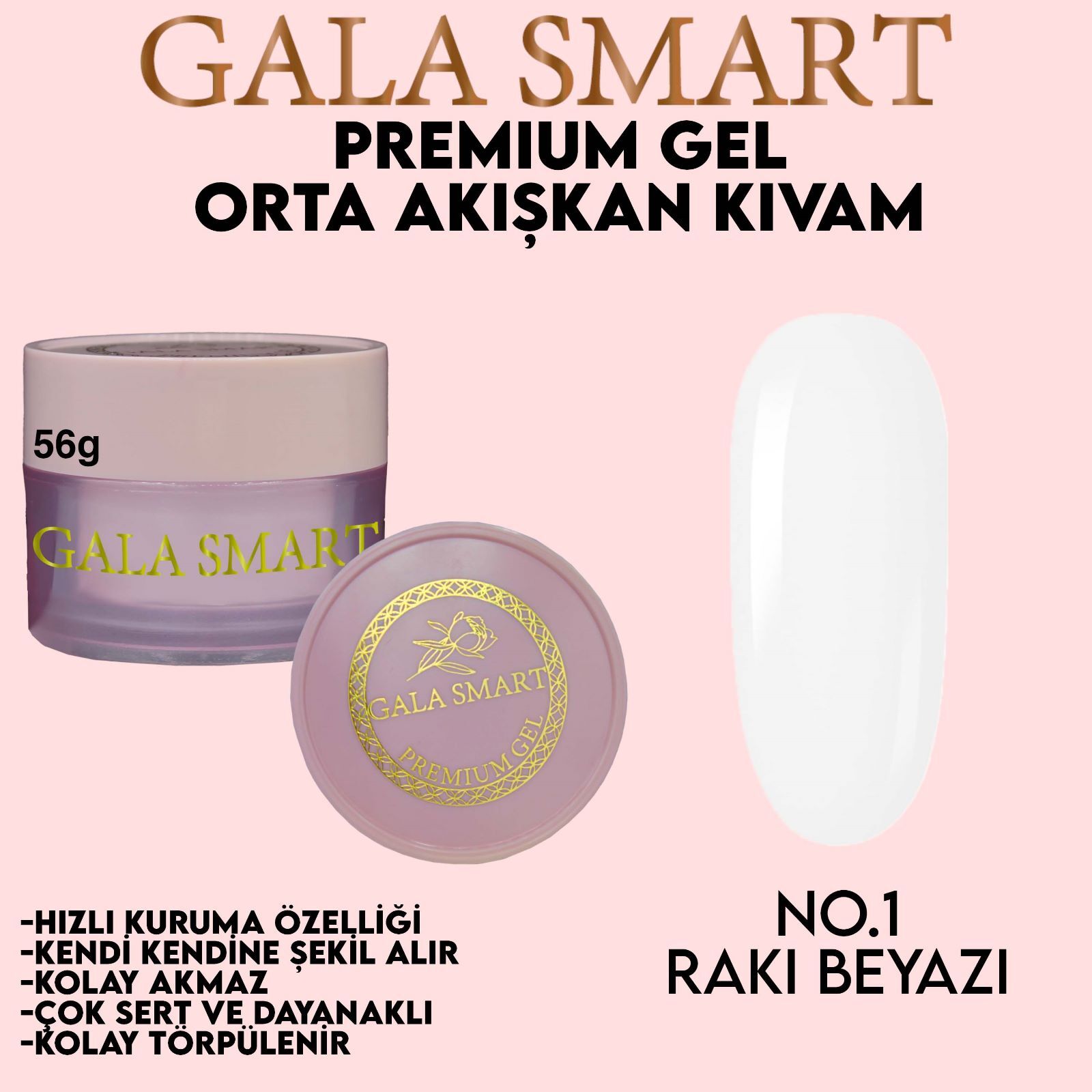 GALA SMART - PREMİUM JEL 56g - NO:01