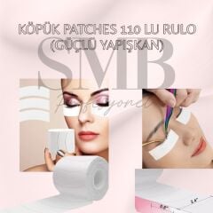 YENİ NESİL KÖPÜK PATCHES 110 LU RULO (GÜÇLÜ YAPIŞKAN)