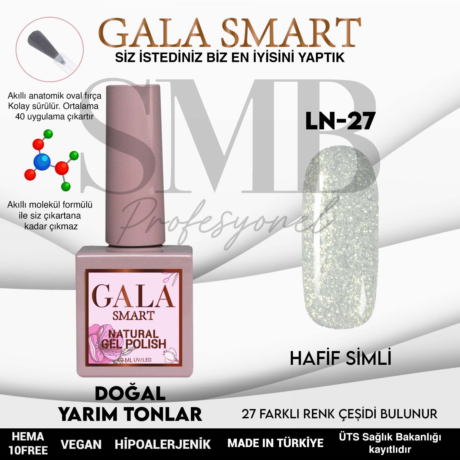GALA SMART NATURAL KALICI OJE 10 mle LN27